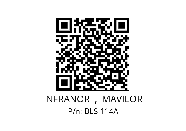   INFRANOR  ,  MAVILOR BLS-114A