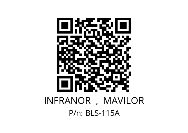   INFRANOR  ,  MAVILOR BLS-115A