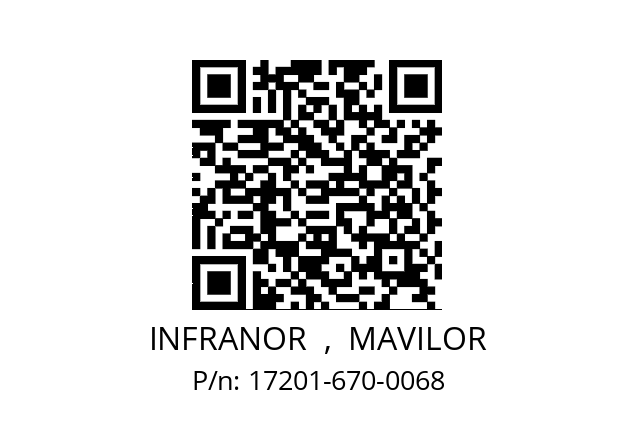   INFRANOR  ,  MAVILOR 17201-670-0068