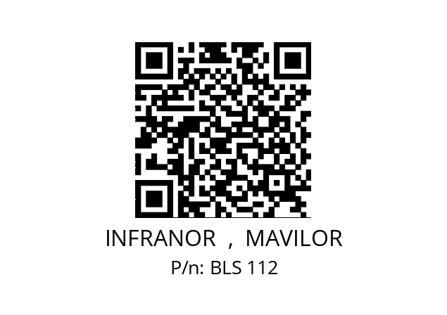   INFRANOR  ,  MAVILOR BLS 112