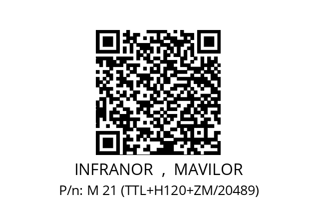   INFRANOR  ,  MAVILOR M 21 (TTL+H120+ZM/20489)