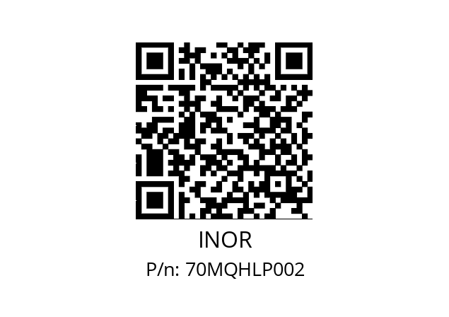   INOR 70MQHLP002