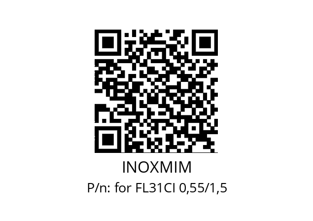   INOXMIM for FL31CI 0,55/1,5