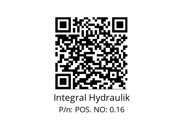   Integral Hydraulik POS. NO: 0.16