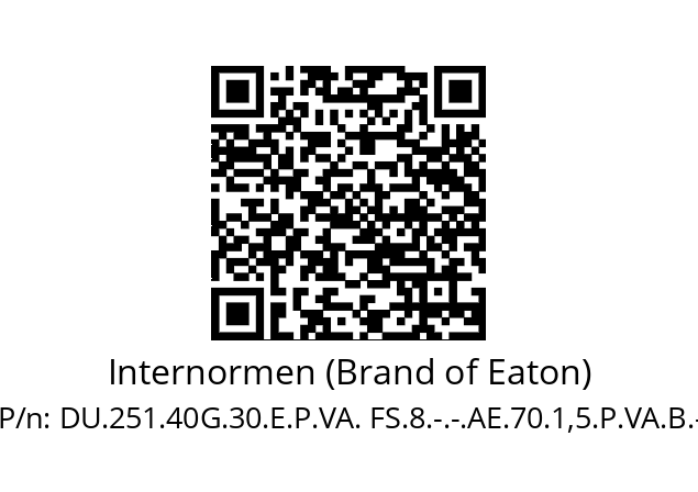   Internormen (Brand of Eaton) DU.251.40G.30.E.P.VA. FS.8.-.-.AE.70.1,5.P.VA.B.-