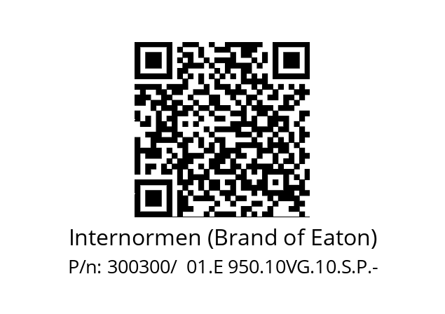   Internormen (Brand of Eaton) 300300/  01.E 950.10VG.10.S.P.-