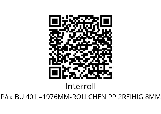   Interroll BU 40 L=1976MM-ROLLCHEN PP 2REIHIG 8MM