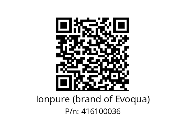   Ionpure (brand of Evoqua) 416100036