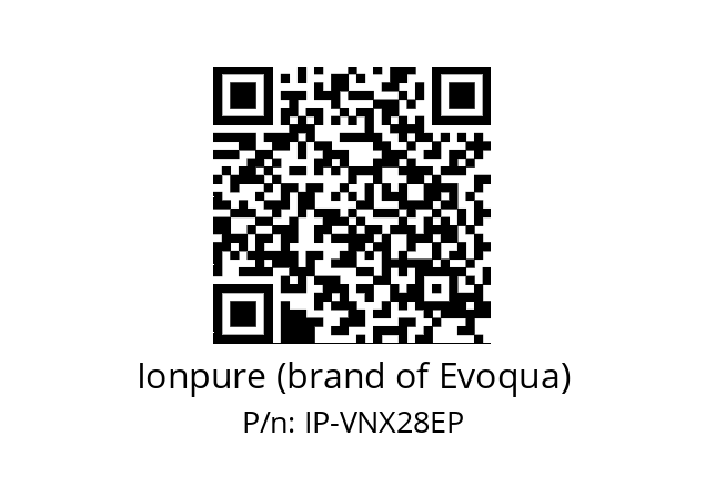   Ionpure (brand of Evoqua) IP-VNX28EP