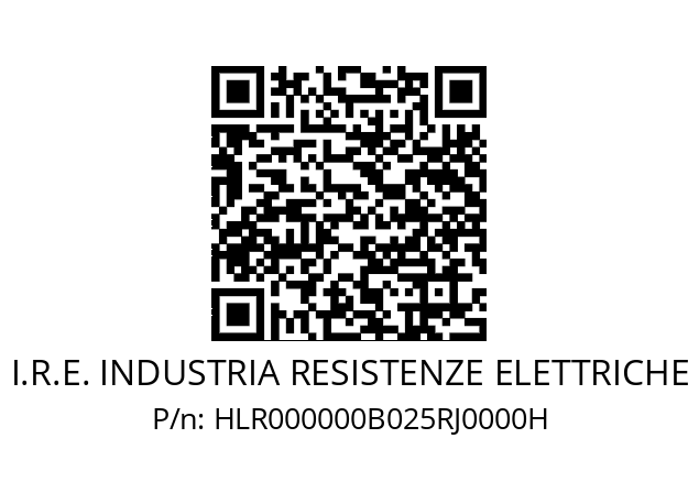   I.R.E. INDUSTRIA RESISTENZE ELETTRICHE HLR000000B025RJ0000H