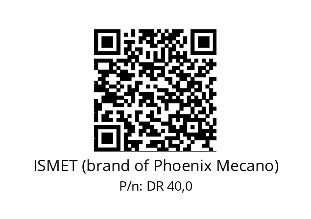   ISMET (brand of Phoenix Mecano) DR 40,0