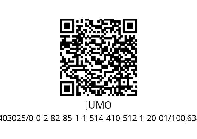   JUMO 403025/0-0-2-82-85-1-1-514-410-512-1-20-01/100,634,681