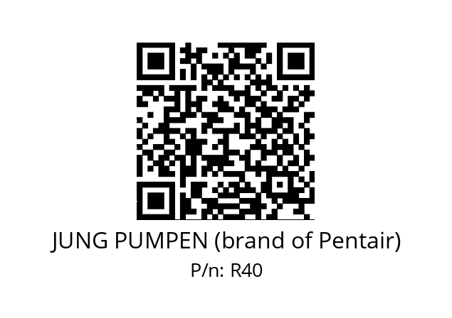   JUNG PUMPEN (brand of Pentair) R40