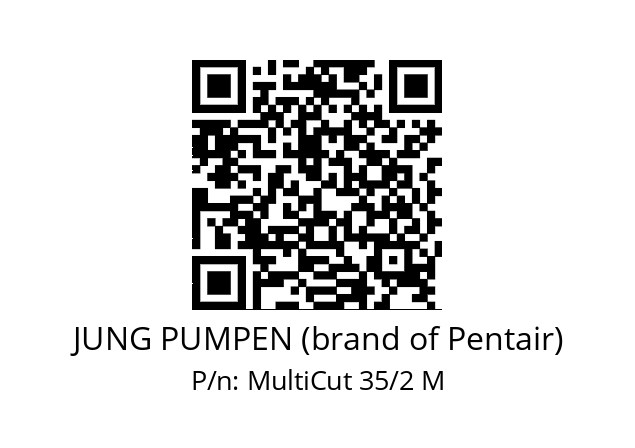   JUNG PUMPEN (brand of Pentair) MultiCut 35/2 M