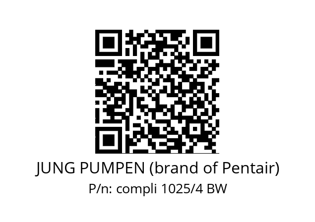   JUNG PUMPEN (brand of Pentair) compli 1025/4 BW