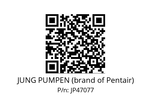   JUNG PUMPEN (brand of Pentair) JP47077