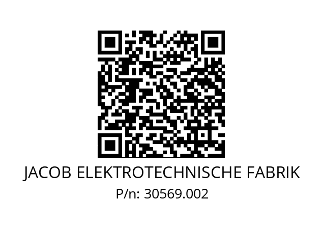   JACOB ELEKTROTECHNISCHE FABRIK 30569.002