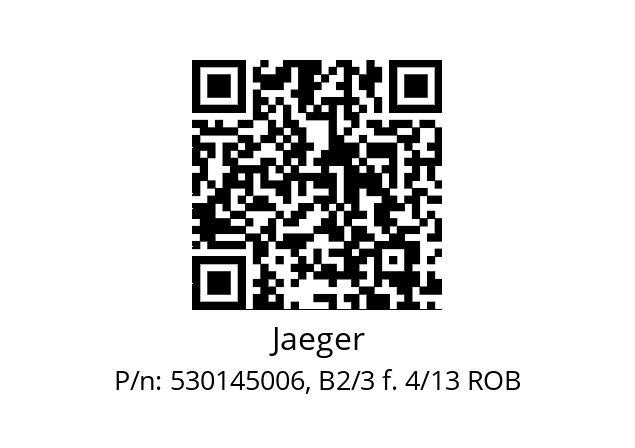   Jaeger 530145006, B2/3 f. 4/13 ROB