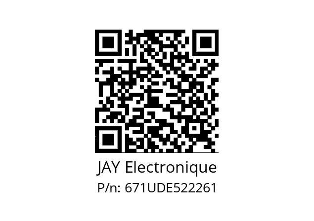   JAY Electronique 671UDE522261