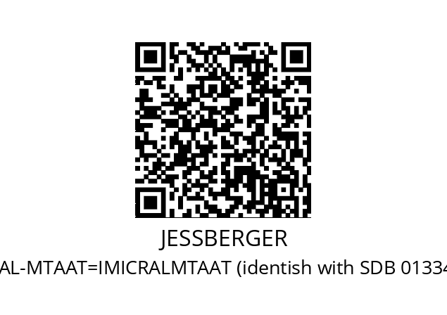   JESSBERGER JP-800.30 AL-MTAAT=IMICRALMTAAT (identish with SDB 0133441 by Debem)