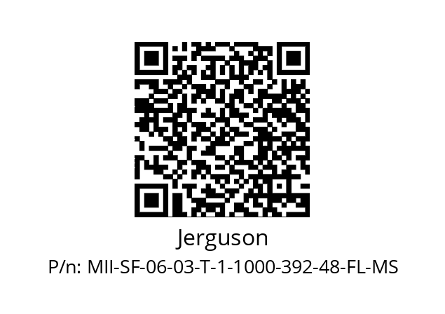   Jerguson MII-SF-06-03-T-1-1000-392-48-FL-MS