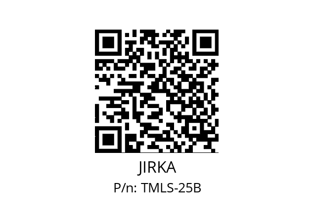   JIRKA TMLS-25B