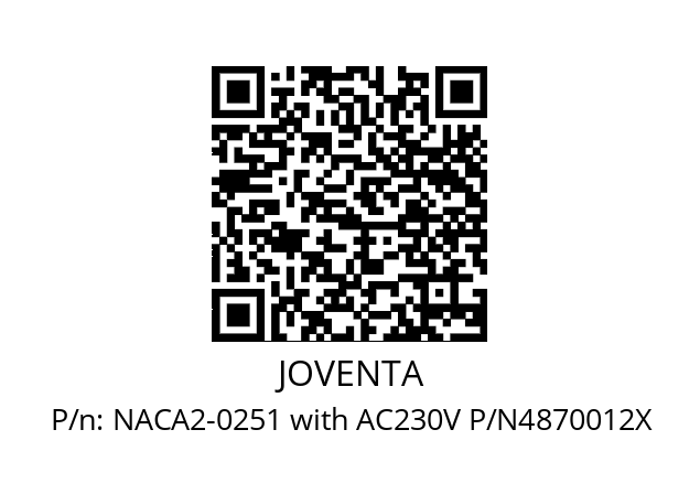   JOVENTA NACA2-0251 with AC230V P/N4870012X