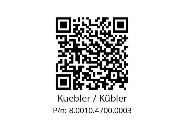   Kuebler / Kübler 8.0010.4700.0003