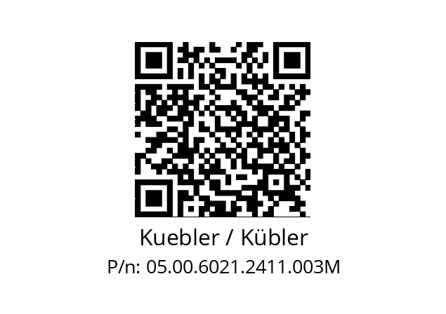   Kuebler / Kübler 05.00.6021.2411.003M