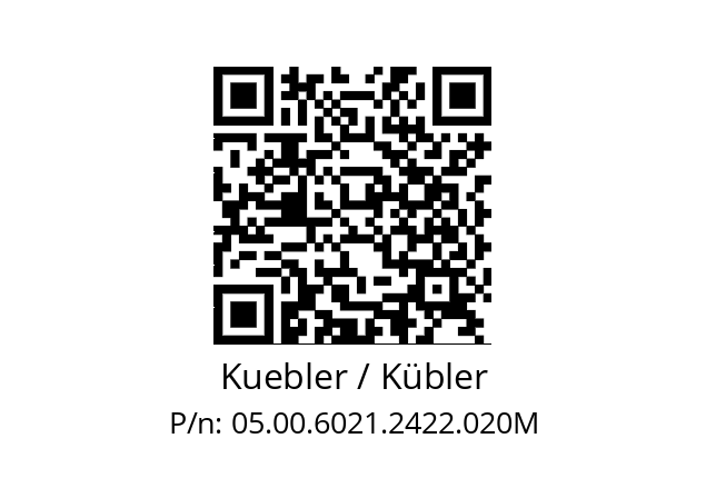   Kuebler / Kübler 05.00.6021.2422.020M