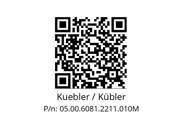   Kuebler / Kübler 05.00.6081.2211.010M