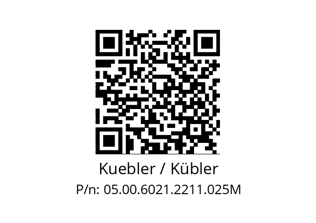   Kuebler / Kübler 05.00.6021.2211.025M