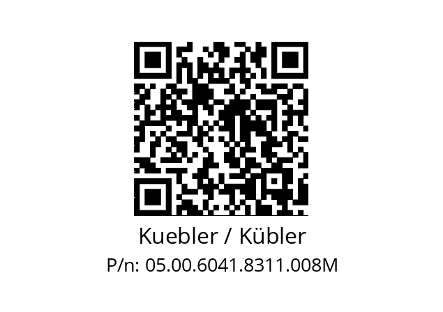   Kuebler / Kübler 05.00.6041.8311.008M