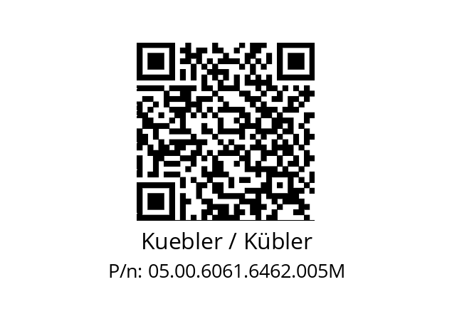   Kuebler / Kübler 05.00.6061.6462.005M