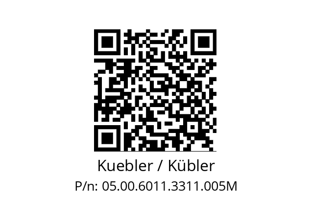   Kuebler / Kübler 05.00.6011.3311.005M