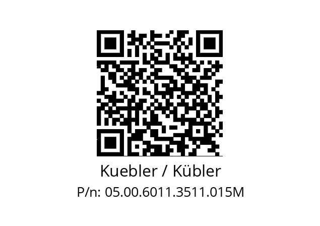   Kuebler / Kübler 05.00.6011.3511.015M