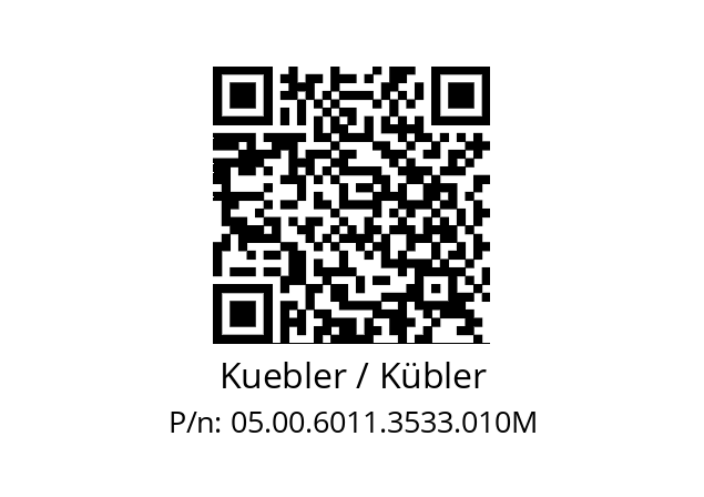   Kuebler / Kübler 05.00.6011.3533.010M