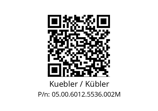   Kuebler / Kübler 05.00.6012.5536.002M