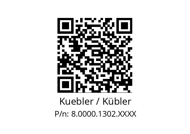   Kuebler / Kübler 8.0000.1302.XXXX