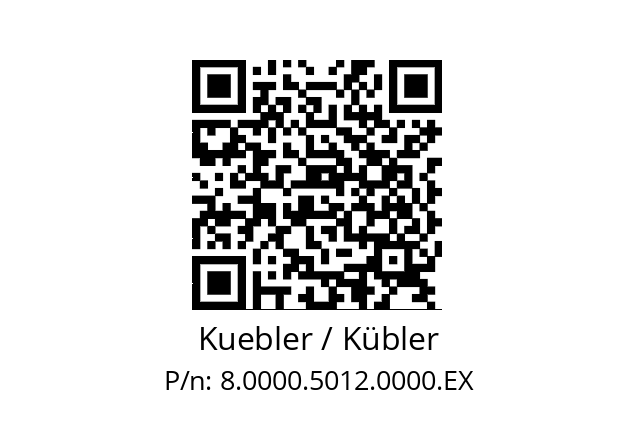   Kuebler / Kübler 8.0000.5012.0000.EX