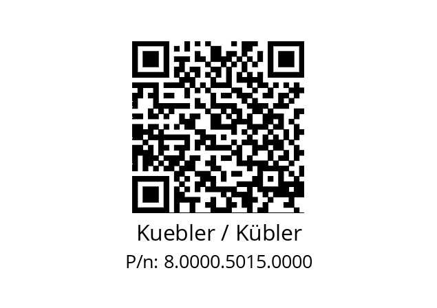   Kuebler / Kübler 8.0000.5015.0000