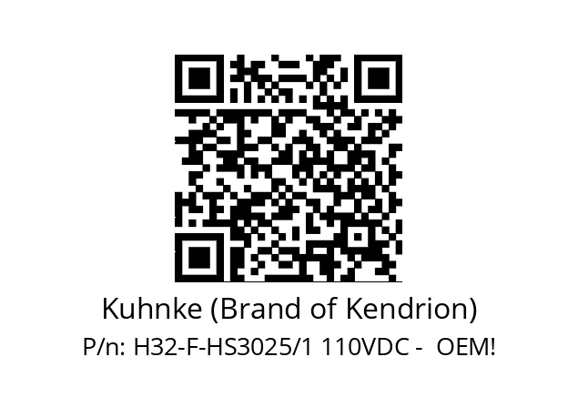   Kuhnke (Brand of Kendrion) H32-F-HS3025/1 110VDC -  OEM!