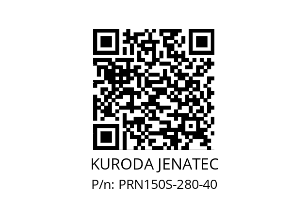   KURODA JENATEC PRN150S-280-40