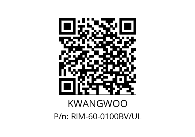   KWANGWOO RIM-60-0100BV/UL