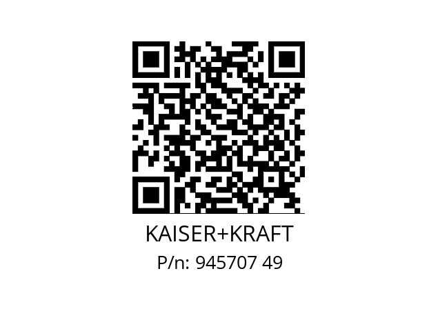   KAISER+KRAFT 945707 49