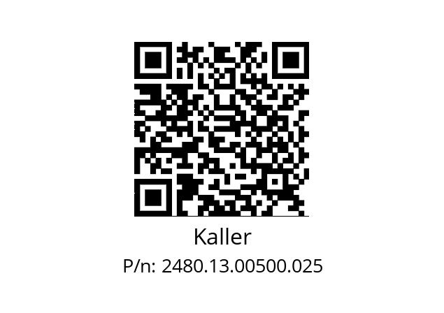   Kaller 2480.13.00500.025