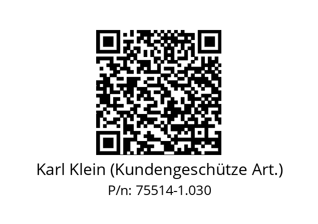   Karl Klein (Kundengeschütze Art.) 75514-1.030