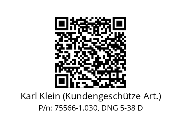   Karl Klein (Kundengeschütze Art.) 75566-1.030, DNG 5-38 D