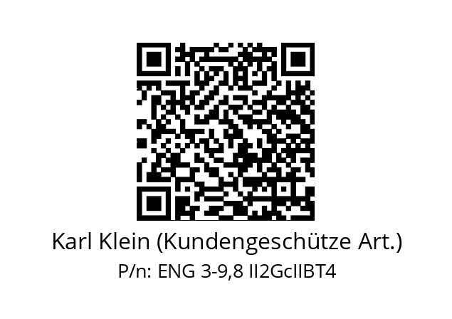   Karl Klein (Kundengeschütze Art.) ENG 3-9,8 II2GcIIBT4