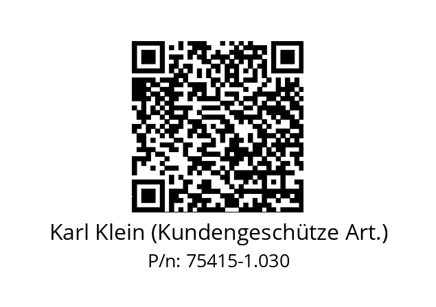   Karl Klein (Kundengeschütze Art.) 75415-1.030